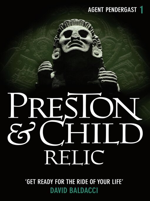 Title details for Relic by Douglas Preston - Available